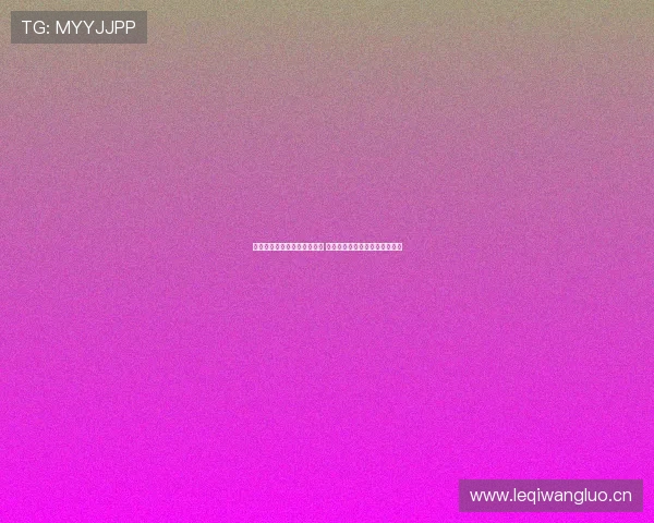 乐鱼官网网页版入口全面解析 快速了解如何顺利进入官方网站